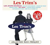 Les Trim's - Les Jours Heureux (Collection Rock Français)