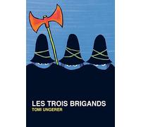 Les trois brigands (Grand format)