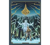 Les Trois fantômes de Tesla - Tome 2 - La Conjuration des humains véritables