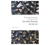 Les trois femmes de ma vie