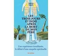 Les Trois jours et demi après la mort de mon père