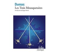 Les trois Mousquetaires (Folio (Gallimard)): A41768