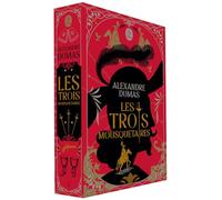 Les Trois Mousquetaires - Nouvelle édition