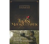 Les Trois Mousquetaires: (version abrégée)