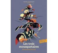 Les Trois mousquetaires - Version abrégée: Version abrégée