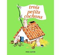 Les trois petits cochons