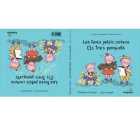 Les Trois Petits Cochons / Els tres porquets : Conte classique et magique - Conte Classic i Magic