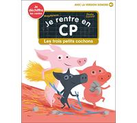 Les trois petits cochons: Je déchiffre