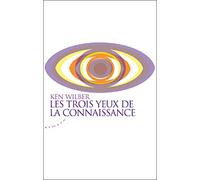 Les trois yeux de la connaissance