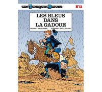 Les Tuniques Bleues, Tome 13 : Les Bleus dans la gadoue by Raoul Cauvin (1986-04-01)