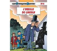 Les Tuniques Bleues - Tome 44 - L'Oreille de Lincoln