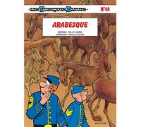 Les Tuniques Bleues - Tome 48 - Arabesque