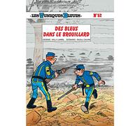Les Tuniques Bleues - Tome 52 - Des bleus dans le brouillard