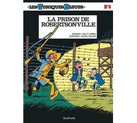 Les Tuniques Bleues, Tome 6 : La prison de Robertsonville by Raoul Cauvin (1986-04-01)