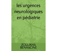 les urgences neurologiques en pédiatrie