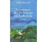 Les vacances de l'oberleutnant von la rochelle.