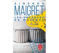 Les vacances de Maigret (Ldp Simenon)