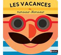 Les vacances de Monsieur Monsieur