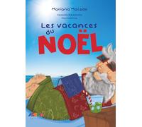 LES VACANCES DU NOEL