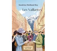 Les Vaillantes (Le Fil de la Vie)