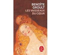 Les Vaisseaux Du Coeur (Ldp Litterature)