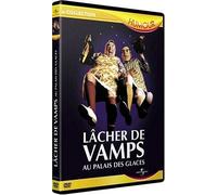 Les Vamps: Lâcher de Vamps, au Palais des Glaces – Universal Pictures