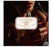 LES VENDANGES -JAZZ- SELECTED BY AKIKO & MIXED BY DJ KGO AKA TANAKA KEIGO JAZZ 30 SONGS