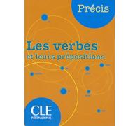 Les verbes et leurs prepositions