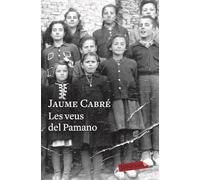 Les veus del Pamano: Premi de la Crítica Catalana 2005. Premi El Setè Cel 2007 (LABUTXACA)