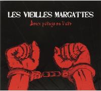 Les Vieilles Margattes - Deux Poings En L'Air