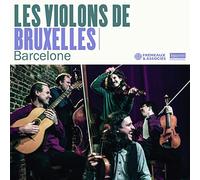 Les Violons de Bruxe - Barcelone - CD - D72z
