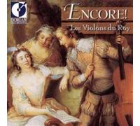 Les Violons du roy - Encore!
