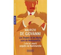 Les Vivants et les morts suivi de Mamounette