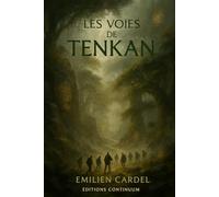 Les Voies de Tenkan