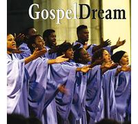 Les voix authentiques du Gospel - Gospel Dream