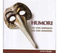 Les Voix Baroques/Les Voix Humaines - Humori - Carnival and Lent