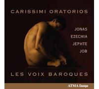 Les Voix Baroques - Oratorios