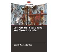 Les voix de la paix dans une Chypre divisée