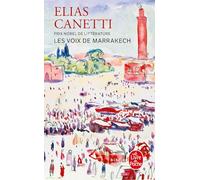 Les Voix de Marrakech (Le Livre de Poche)