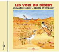 Les Voix Du Desert - Ambiances Sonores - Sounds of Nature: Sounds of the Desert