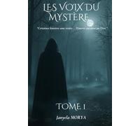 LES VOIX DU MYSTÈRE: '' Certaines histoires sont vraies... D'autres auraient pu l'être''.
