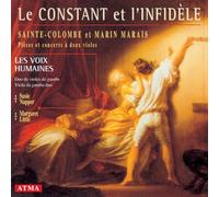 Les Voix humaines - Constant et l'infidele