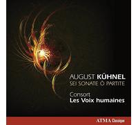 August Kühnel August Kühnel: Sei Sonate O Partite (CD) Album (US IMPORT)