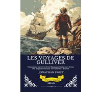 LES VOYAGES DE GULLIVER French Version of Gulliver's Travels