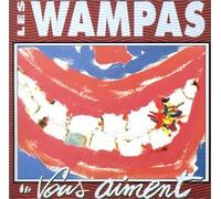 Les Wampas - Vous Aiment