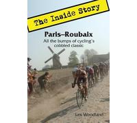 Les Woodland Paris-Roubaix, The Inside Story (Paperback)