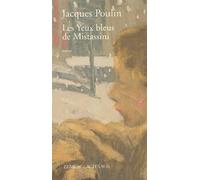 Les Yeux Bleus de Mistassini: Roman