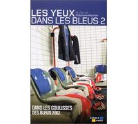 Les Yeux dans les bleus - Vol.2 : Dans les coulisses des bleus 2002 [VHS]