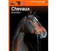 Les yeux de la decouverte: Chevaux et poneys