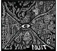 夜の眼 Les Yeux de La Nuit